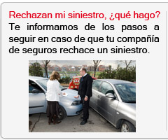 Mi compa��a me ha rechazo un siniestro, �qu� hago?